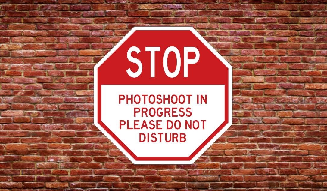 PHOTOSHOOT IN PROGRESS PLEASE DO NOT DISTURB